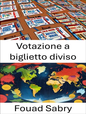 cover image of Votazione a biglietto diviso
